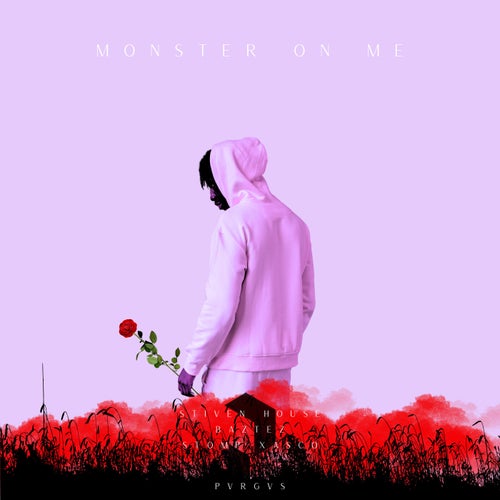Moster On Me
