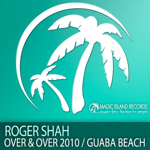 Over & Over 2010 / Guaba Beach