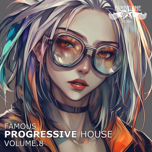 Famous Progressive House, Vol. 8