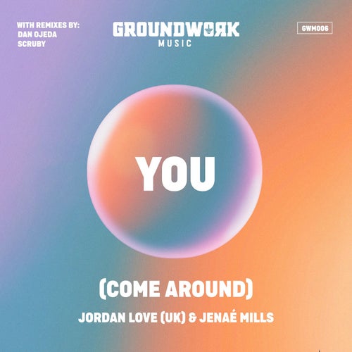 You (Come Around)