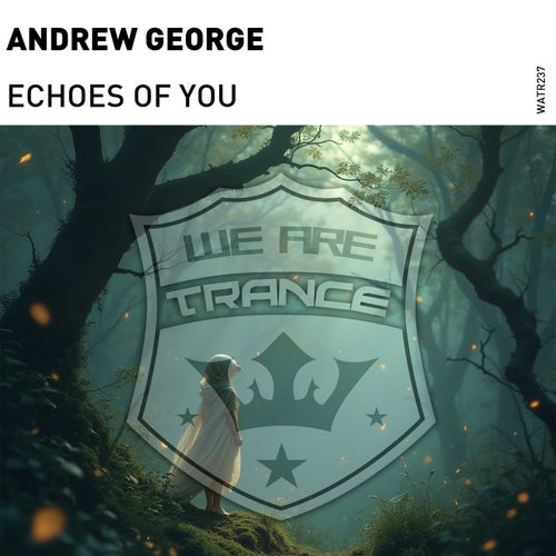  Andrew George - Echoes Of You (2025) 