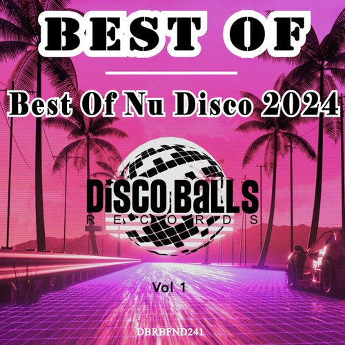 Best Of Nu Disco 2024, Vol. 1 (2025)