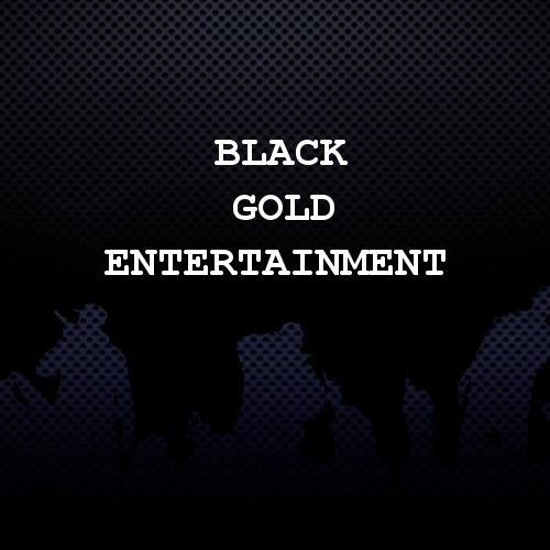 Black Gold Entertainment