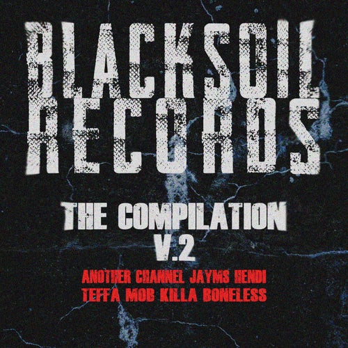 Blacksoil Records Presents: Compilation, Vol. 2