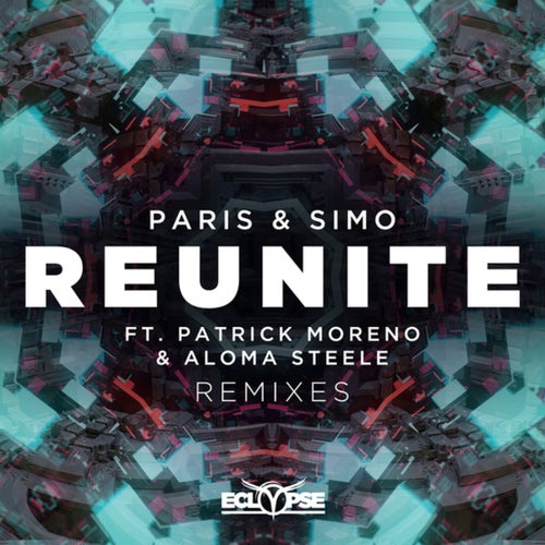 Reunite (Remixes)