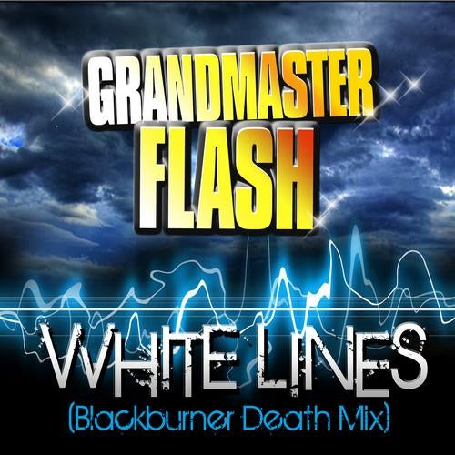 White Lines (Blackburner Death Mix)