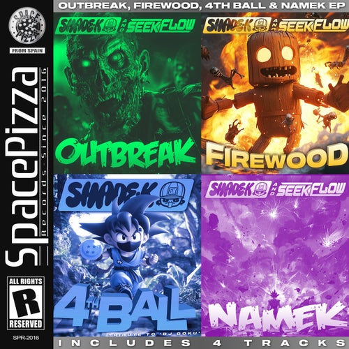 Outbreak, Firewood, 4th Ball, Namek
