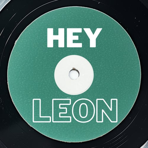 Hey Leon
