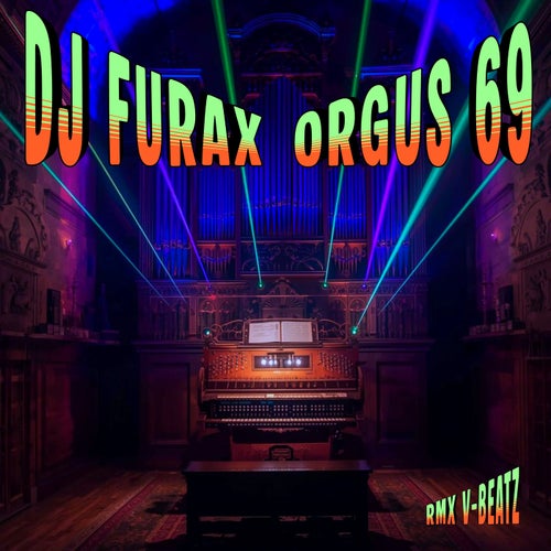 Orgus 69