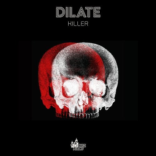DJ Dilate - Killer [Single] 2019