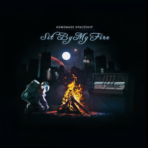 Sit By My Fire
