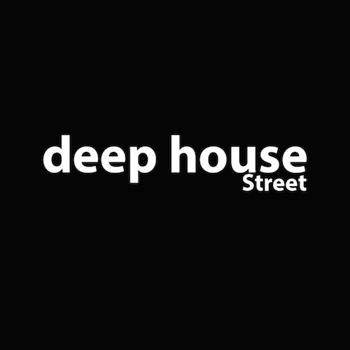 deep house Street