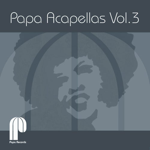 Papa Acapellas Volume 3