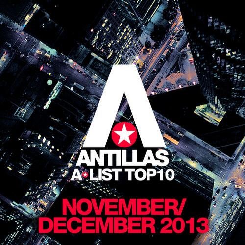 Antillas A-List Top 10 - November / December 2013 (Bonus Track Version)
