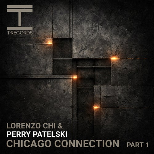 Chicago Connection, Pt. 1