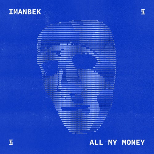All My Money (Extended Mix)