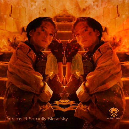 Dreams (feat. Shmully Blesofsky)