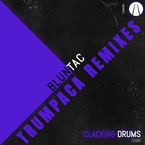 TRUMPACA REMIXES