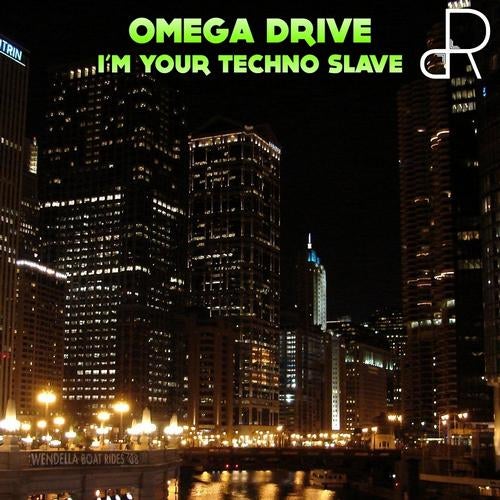 I'm Your Techno Slave