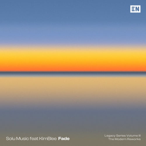 Fade (Legacy Series Volume III - The Modern Reworks)