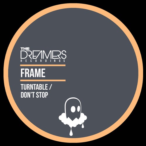 Frame - Turntable / Don't Stop (TDR38)