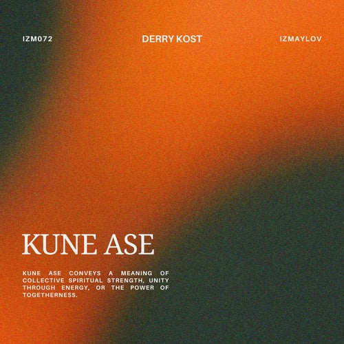 Kune Ase (Extended Mix)