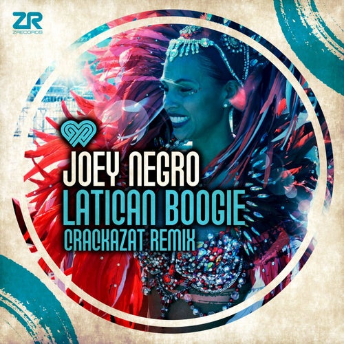 Joey Negro - Latican Boogie (Crackazat Remix)