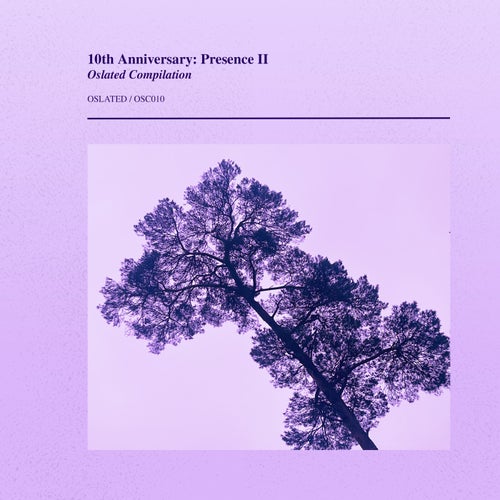 Oslated 10th Anniversary Presence II