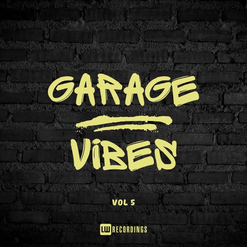 Garage Vibes, Vol. 05