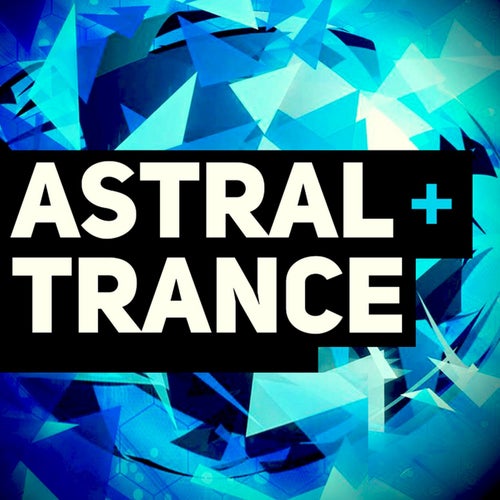  Astral Trance - Alien Rave (2024) 