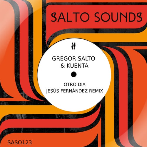 Otro Dia (Jesús Fernández Extended Remix)