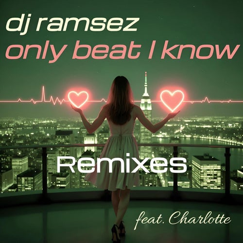 Only Beat I Know Remixes