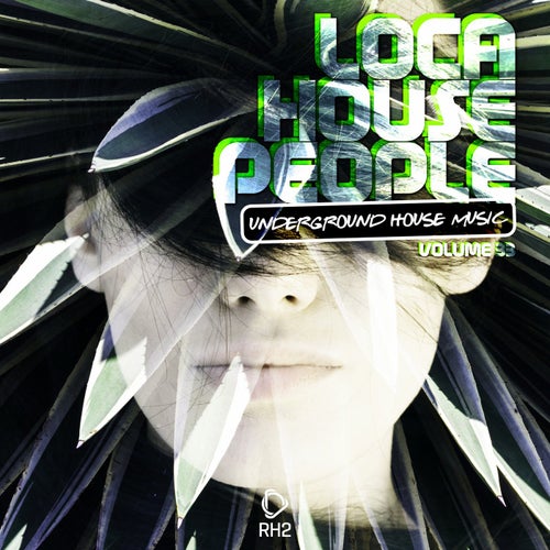 Loca House People Volume 33