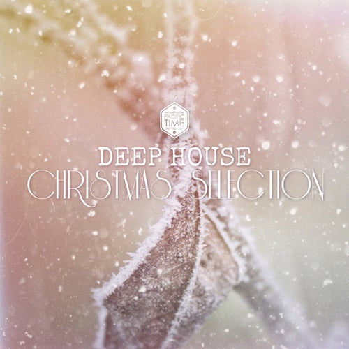 Deep House Christmas Selection