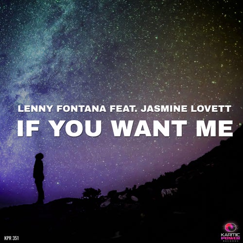 If You Want Me
