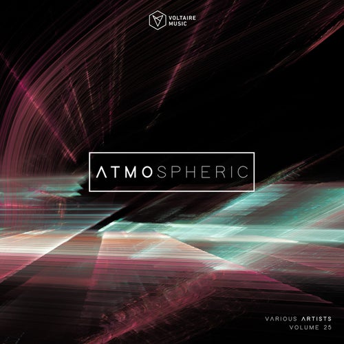 Voltaire Music pres. Atmospheric Vol. 25
