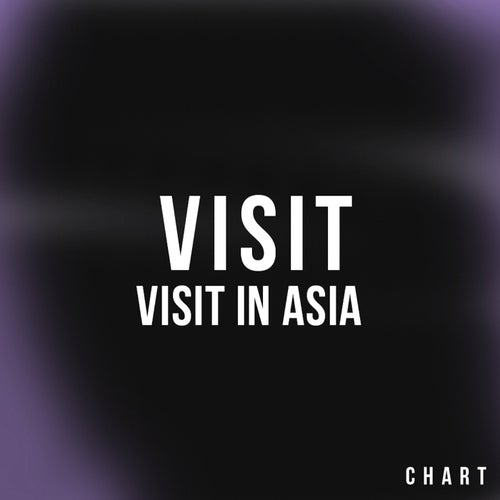 Visit in Asia Chart