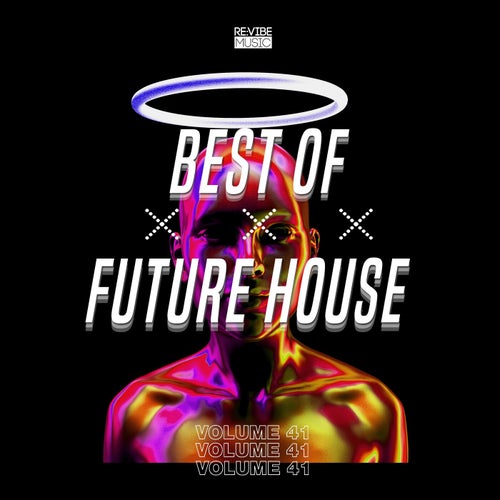 Cover art for Best of Future House, Vol. 41