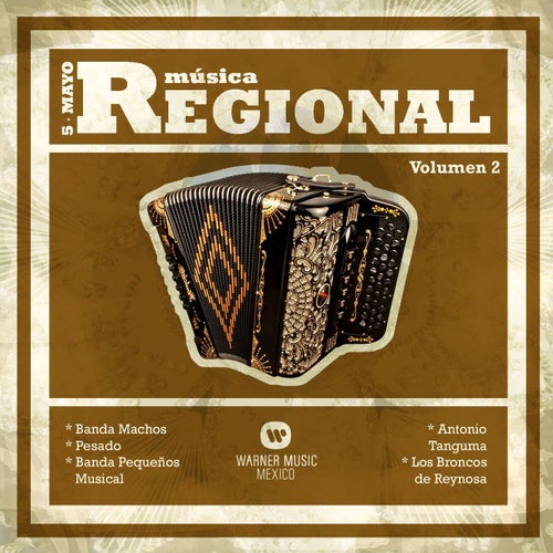 Musica Regional "Cinco de Mayo" Vol. 2