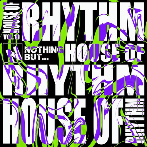 Nothing But... House of Rhythm, Vol. 19