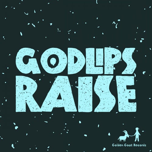 Raise