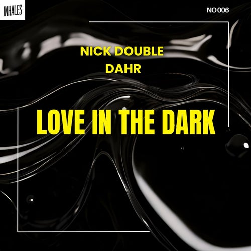 Love in the Dark