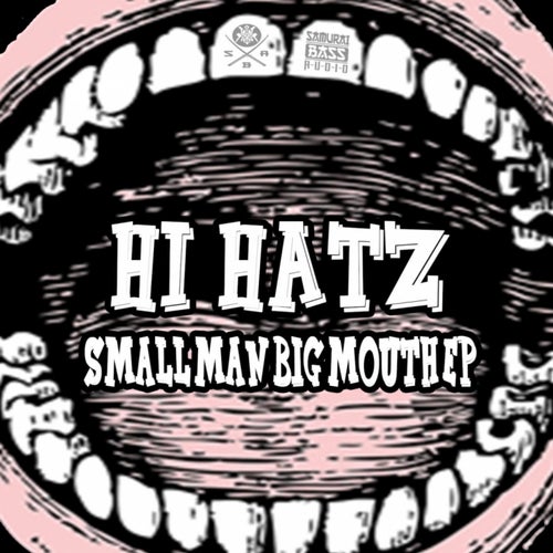 Small Man Big Mouth EP