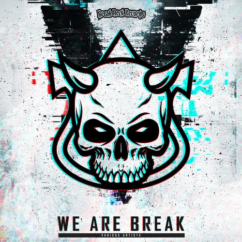 We Are Break V
