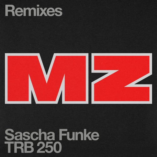 MZ (Remixes)