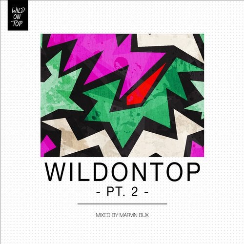 Cover art for WildOnTop, Pt. 2 - Mixed By Marvin Bux