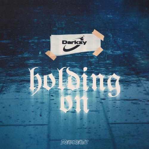 Holding On