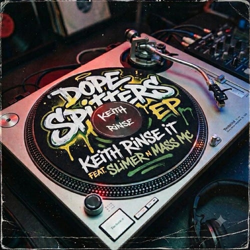 Dope Spitters EP