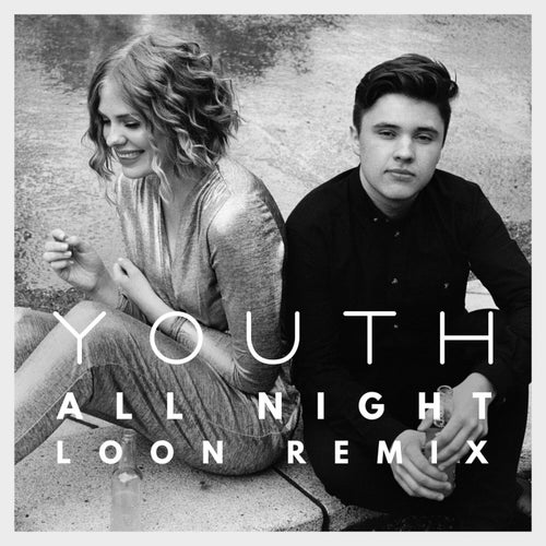 All Night (L/O/O/N Remix)