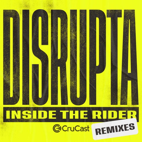 Inside The Rider (Remixes)